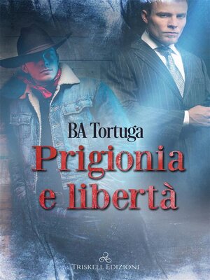 cover image of Prigionia e libertà